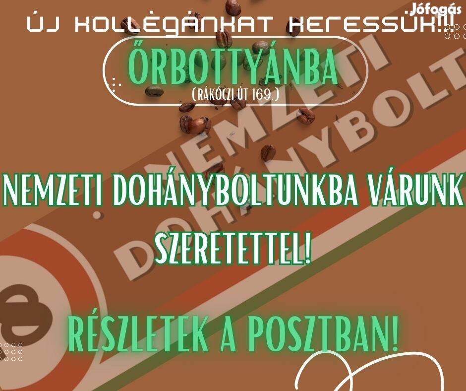 Nemzeti Dohányboltba Eladót Keresünk Őrbottyánba