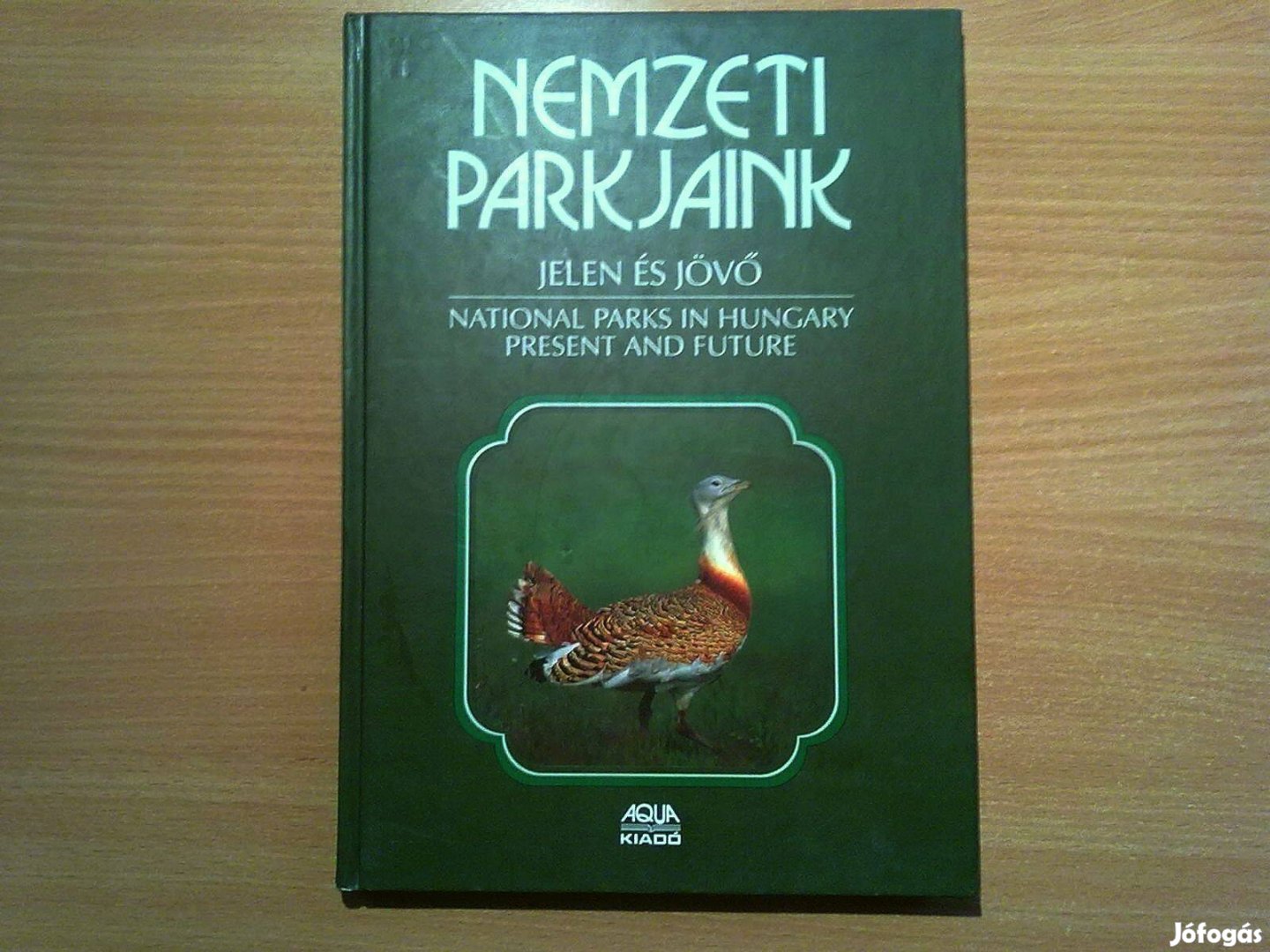 Nemzeti parkjaink - Jelen és jövő