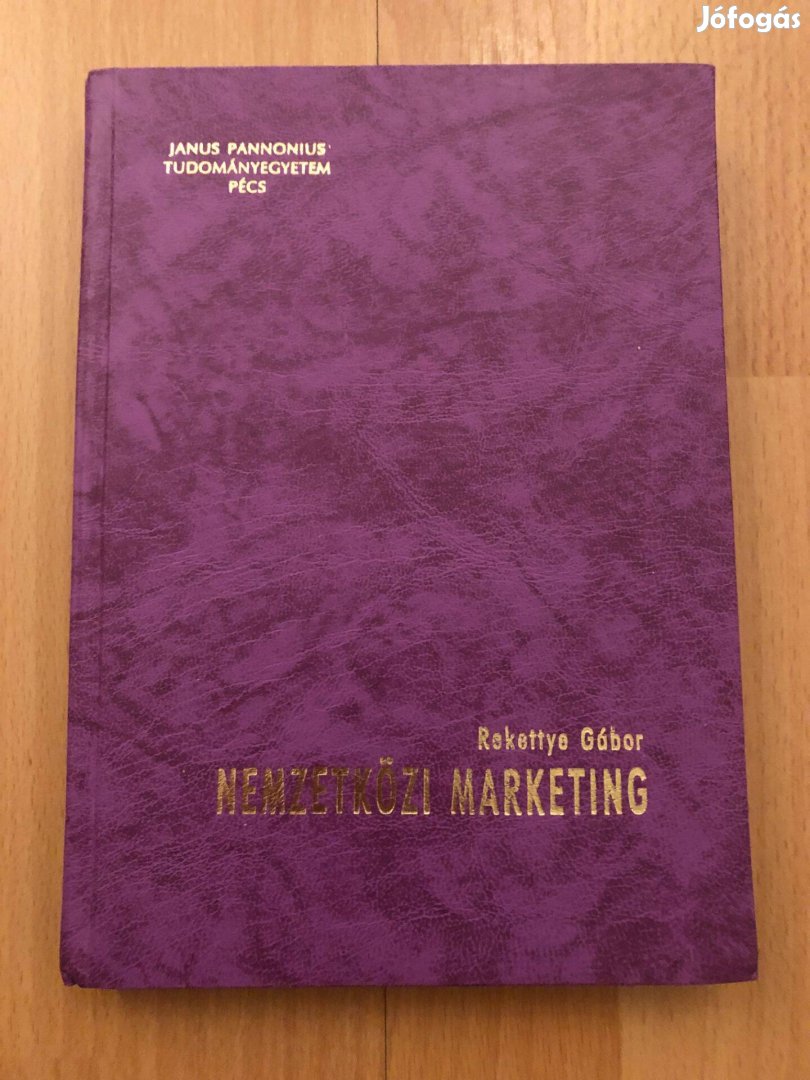 Nemzetközi marketing könyv - Rekettye Gábor
