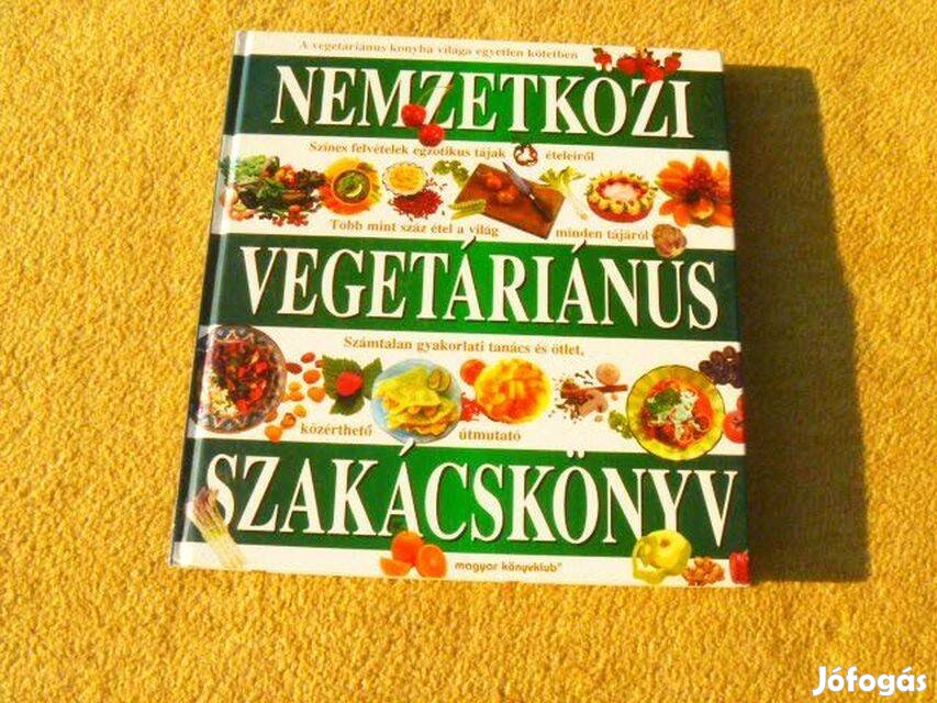 Nemzetközi vegetáriánus szakácskönyv - Új könyv