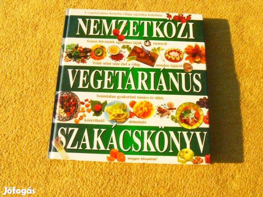 Nemzetközi vegetáriánus szakácskönyv - Új könyv,