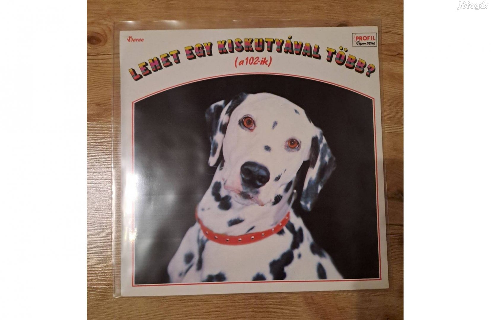 Neoton Família - Lehet Egy Kiskutyával Több? (A 102-ik) LP