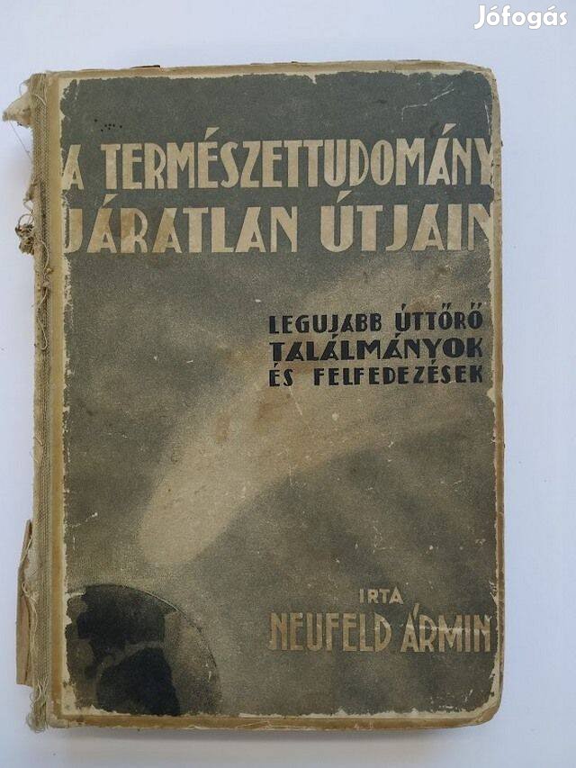 Neufeld Ármin A természettudomány járatlan útjain hites szabadalmi ügy