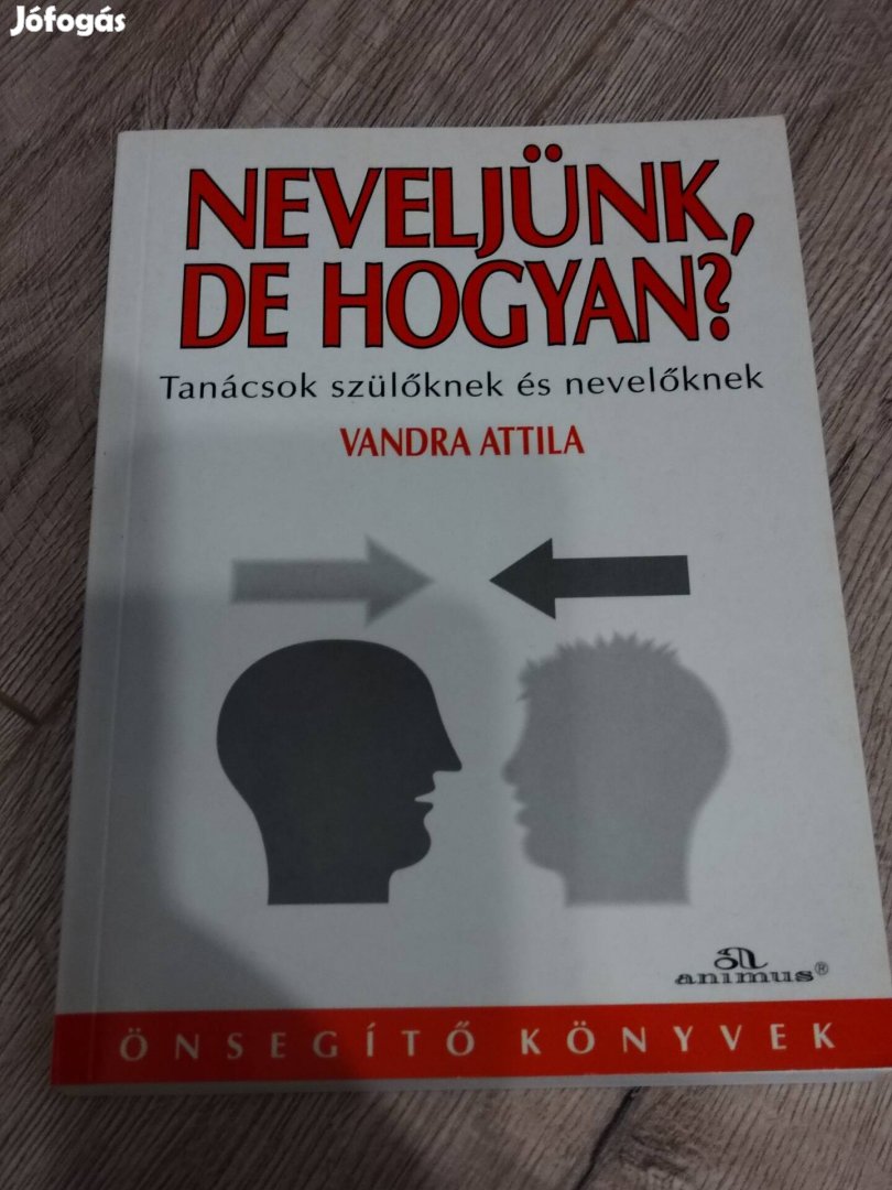 Neveljünk , de hogyan 