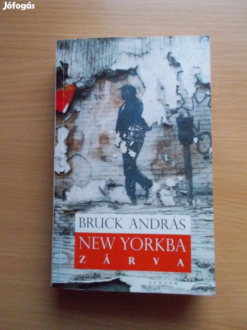 New Yorkba zárva, Bruck András