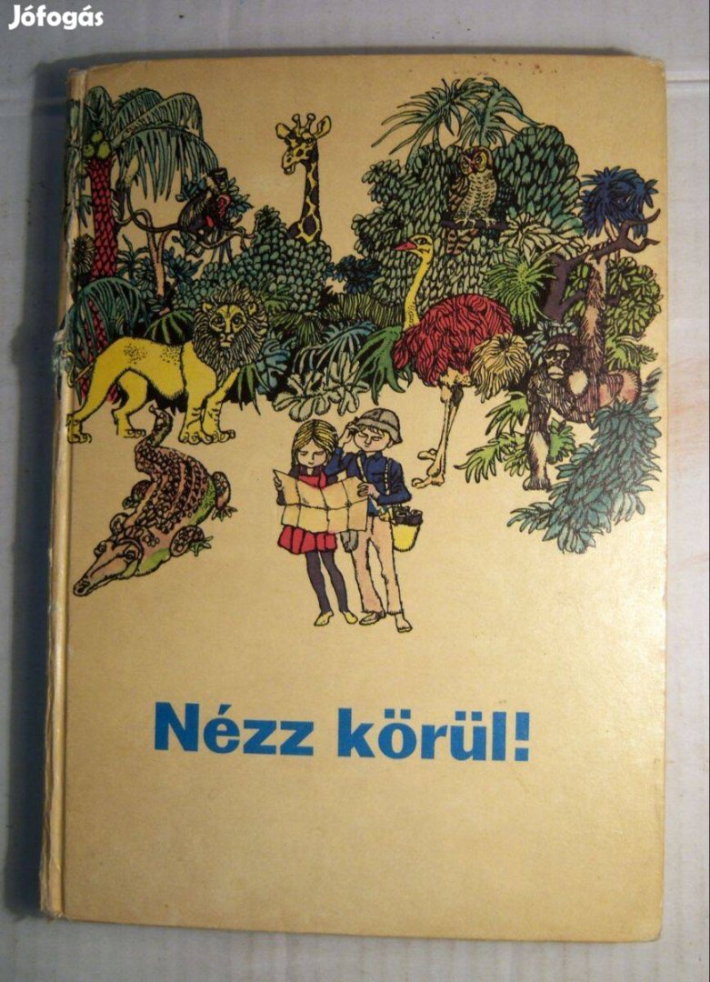 Nézz Körül! (1979) 2.kiadás (7kép+tartalom)