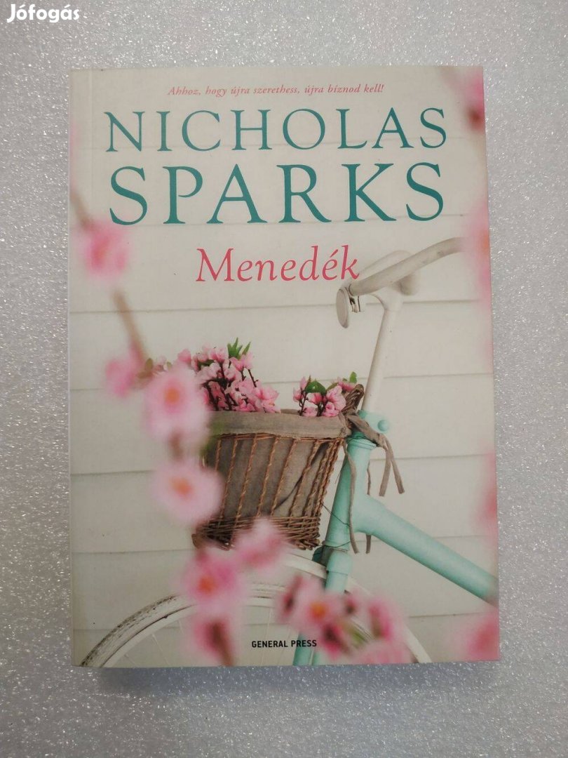 Nicholas Sparks - Menedék - Eladva!