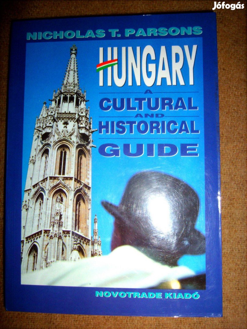 Nicholas T. Parsons Hungary A Cultural AND Historical GUIDE