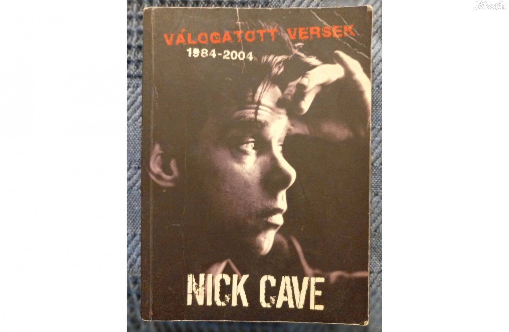 Nick Cave: Válogatott versek. c. kétnyelvű (magyar-angol) könyv eladó