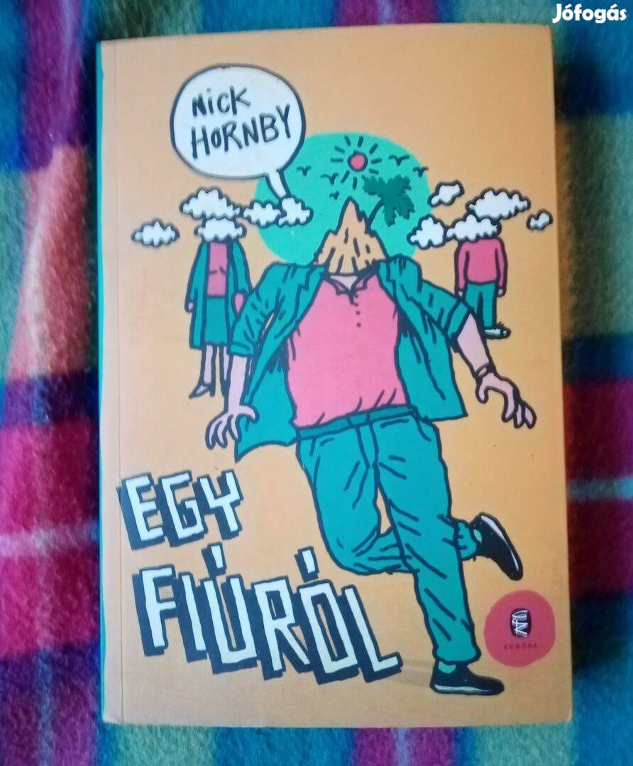 Nick Hornby: Egy fiúról