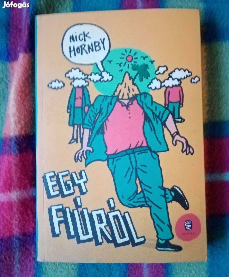 Nick Hornby: Egy fiúról