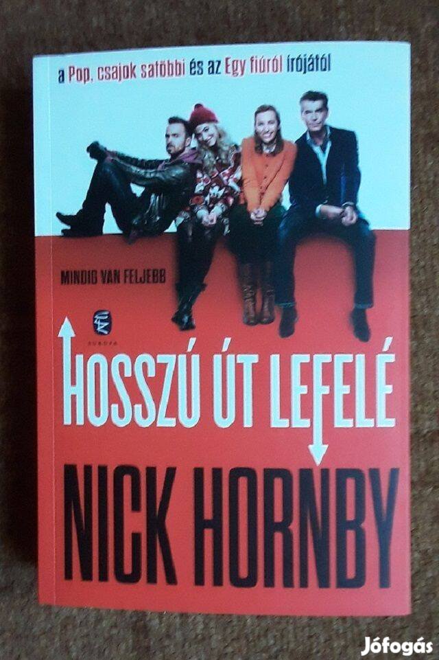 Nick Hornby: Hosszú út lefelé