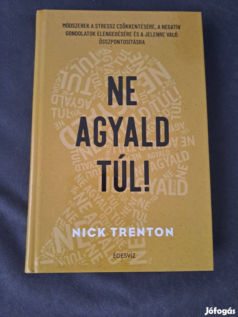 Nick Trenton - Ne agyald túl