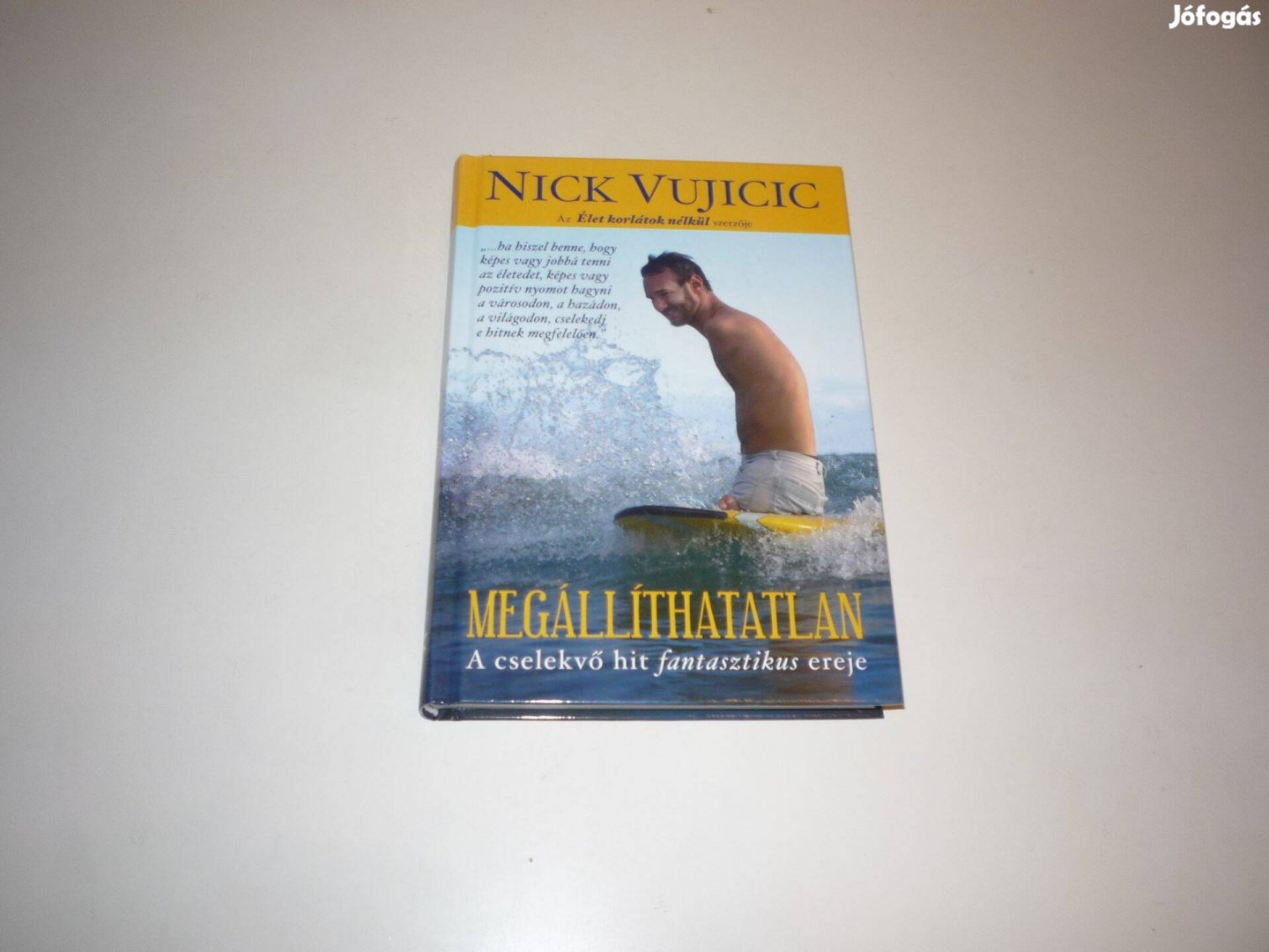 Nick Vujicic: Megállíthatatlan