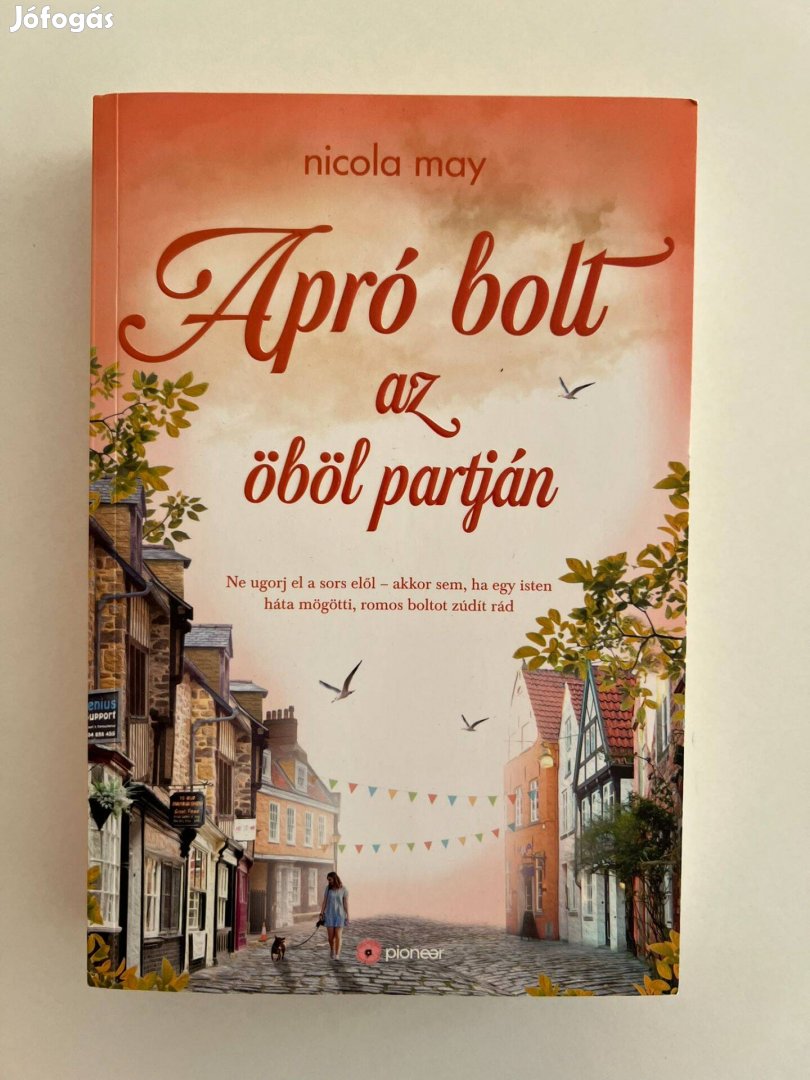 Nicola May: Apró bolt az öböl partján