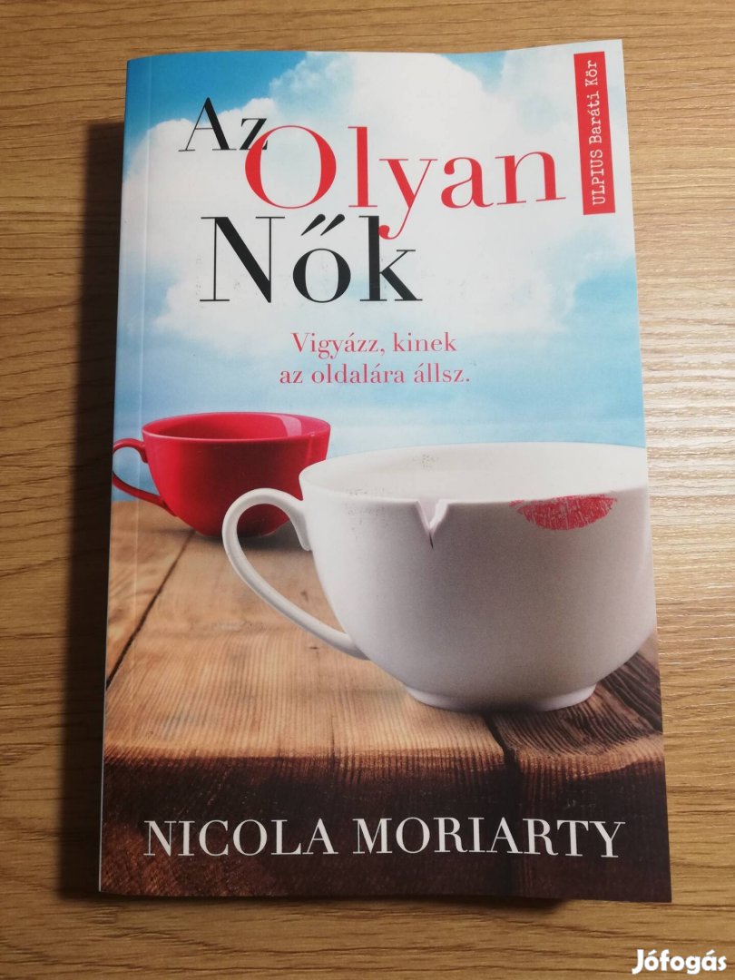 Nicola Moriarty : Az olyan nők 