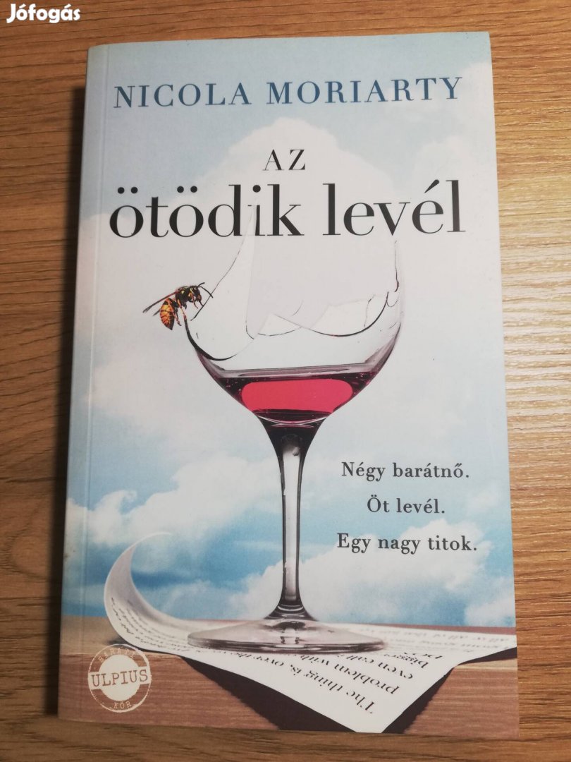 Nicola Moriarty : Az ötödik levél 