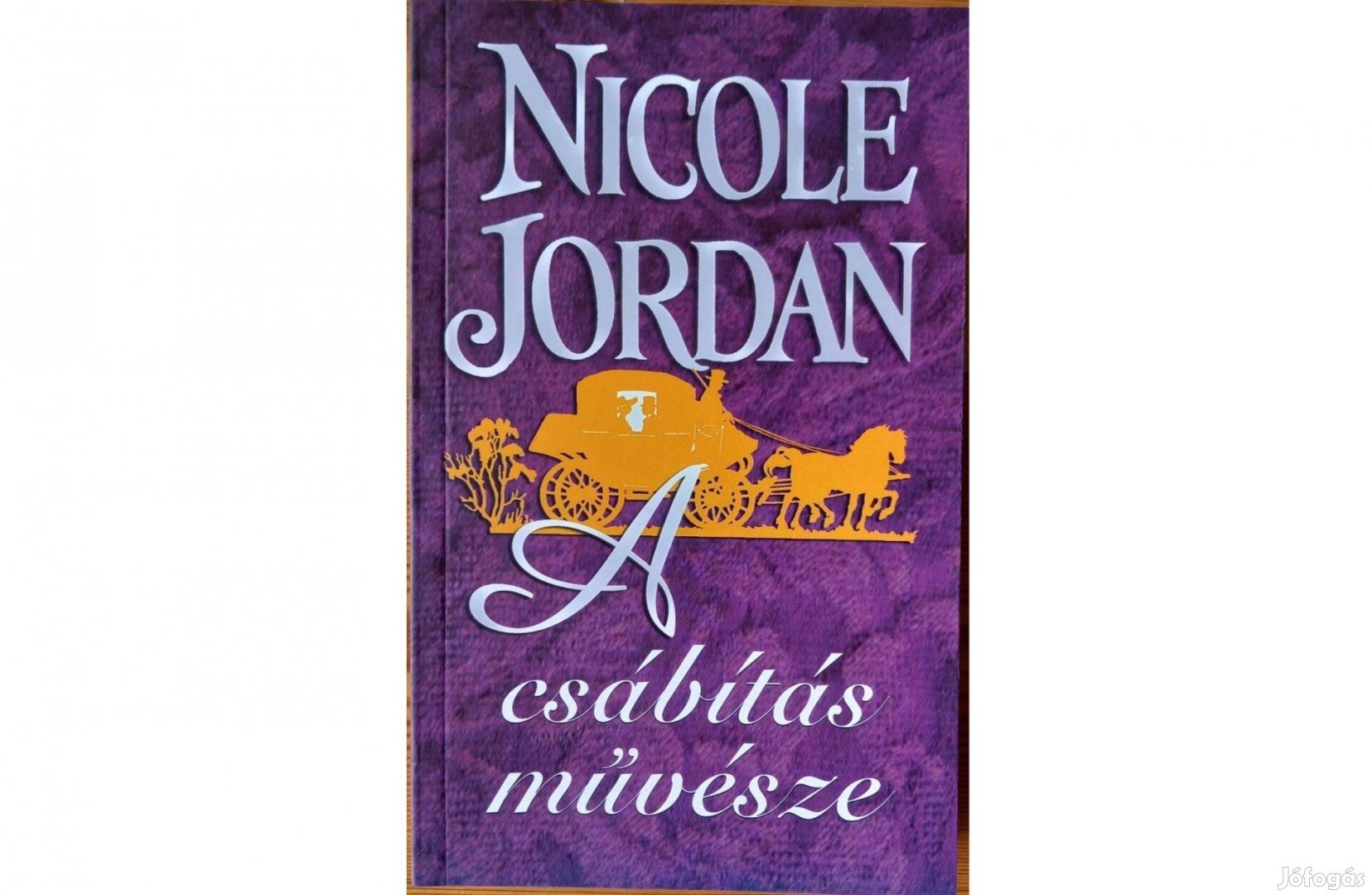Nicole Jordan A csábítás művésze