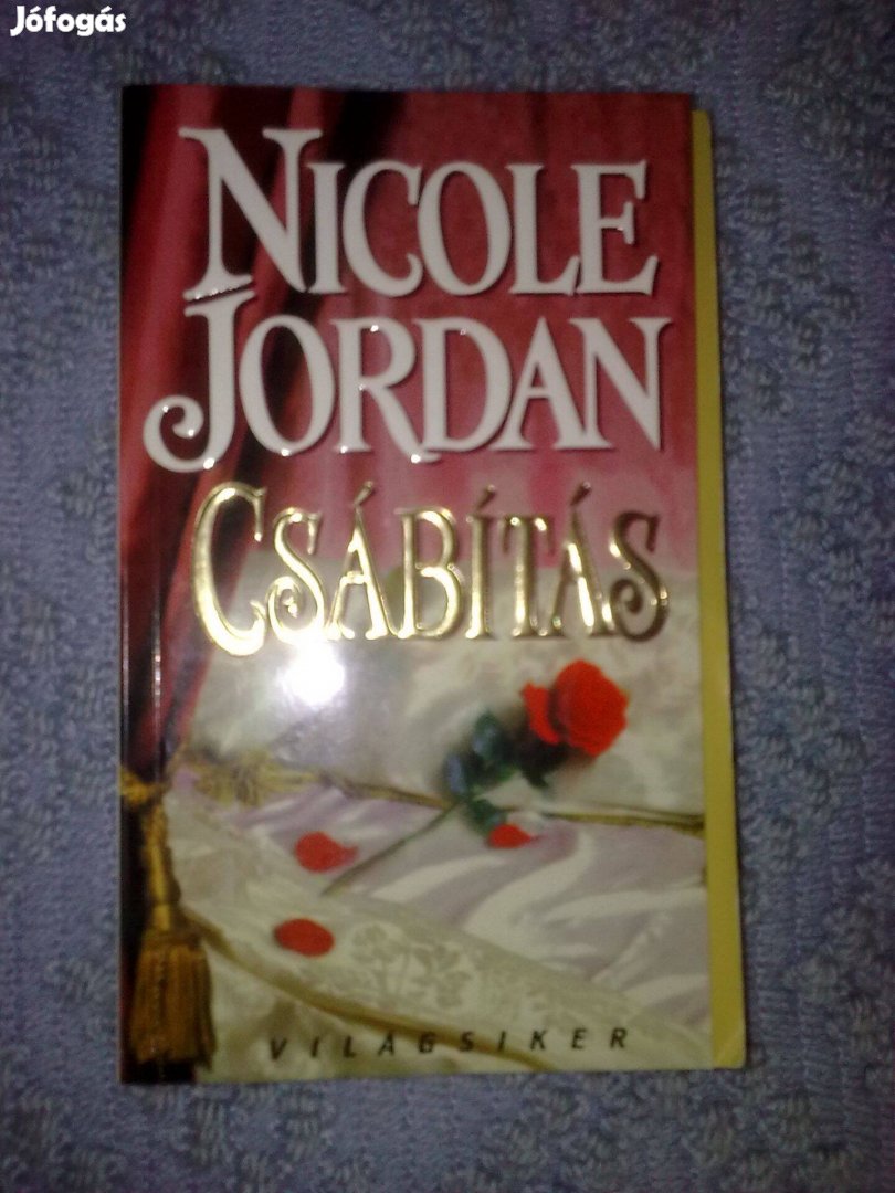 Nicole Jordan - Csábítás / Romantikus könyv