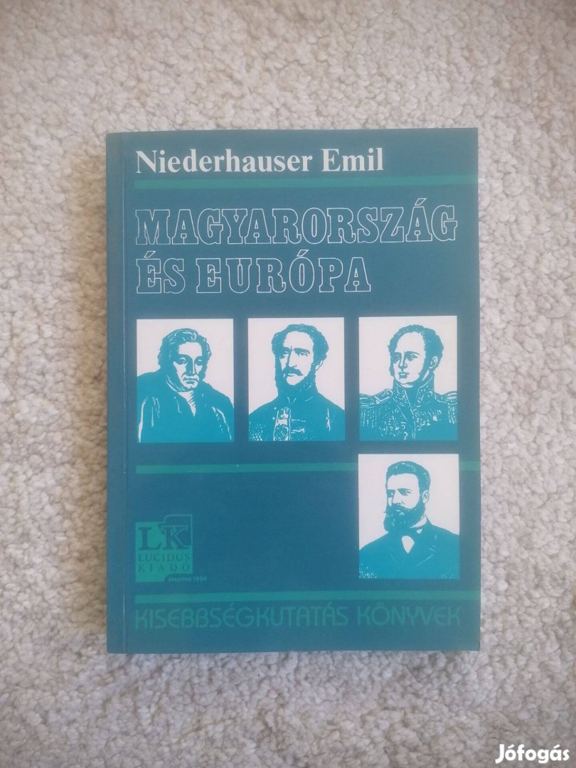 Niederhauser Emil: Magyarország és Európa