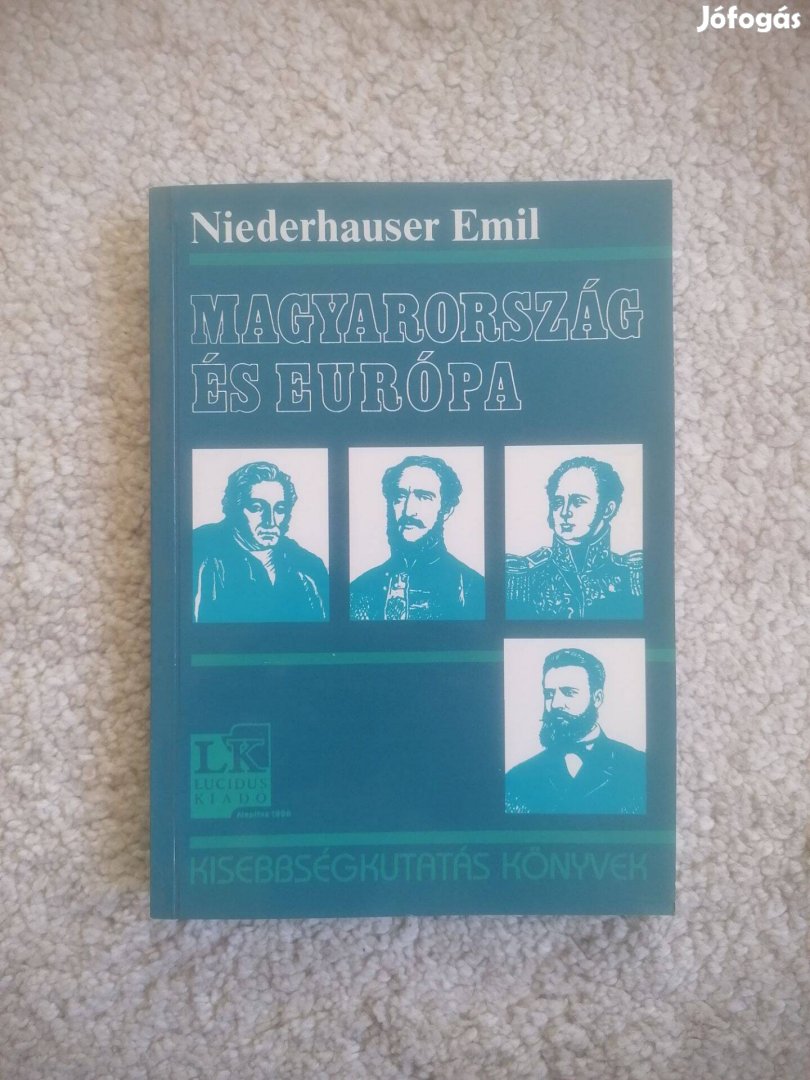 Niederhauser Emil: Magyarország és Európa