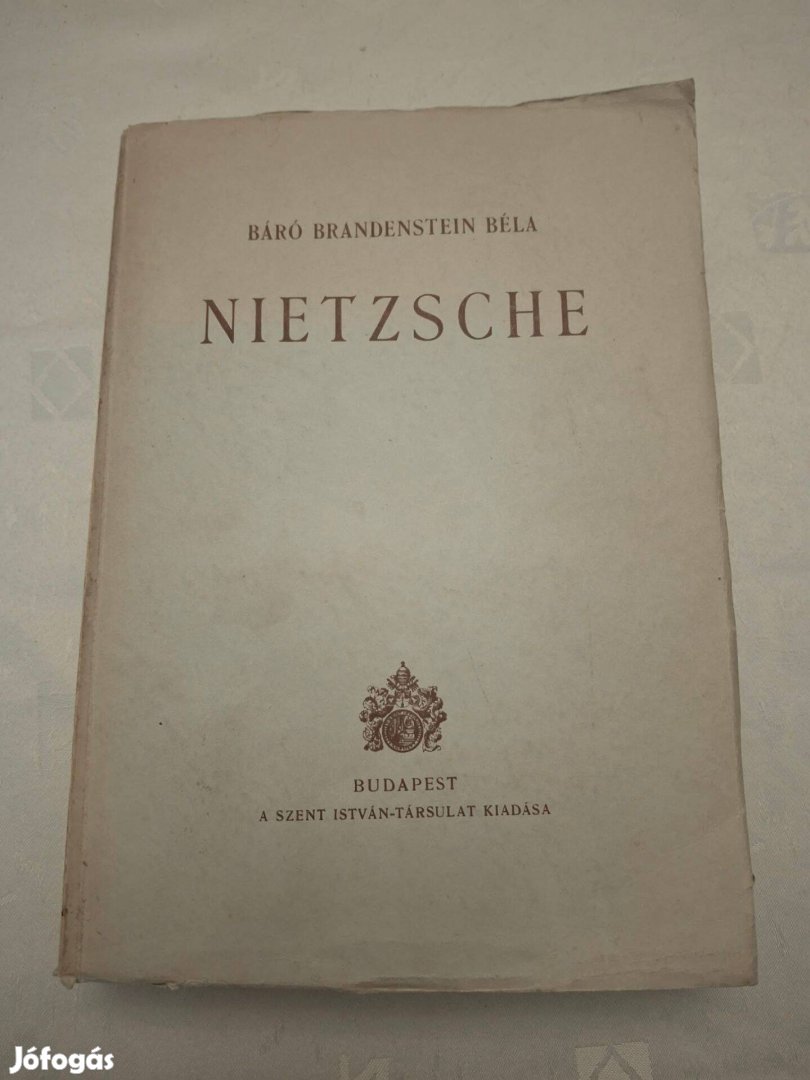 Nietzsche Első kiadás Szent István-Társulat, 1942