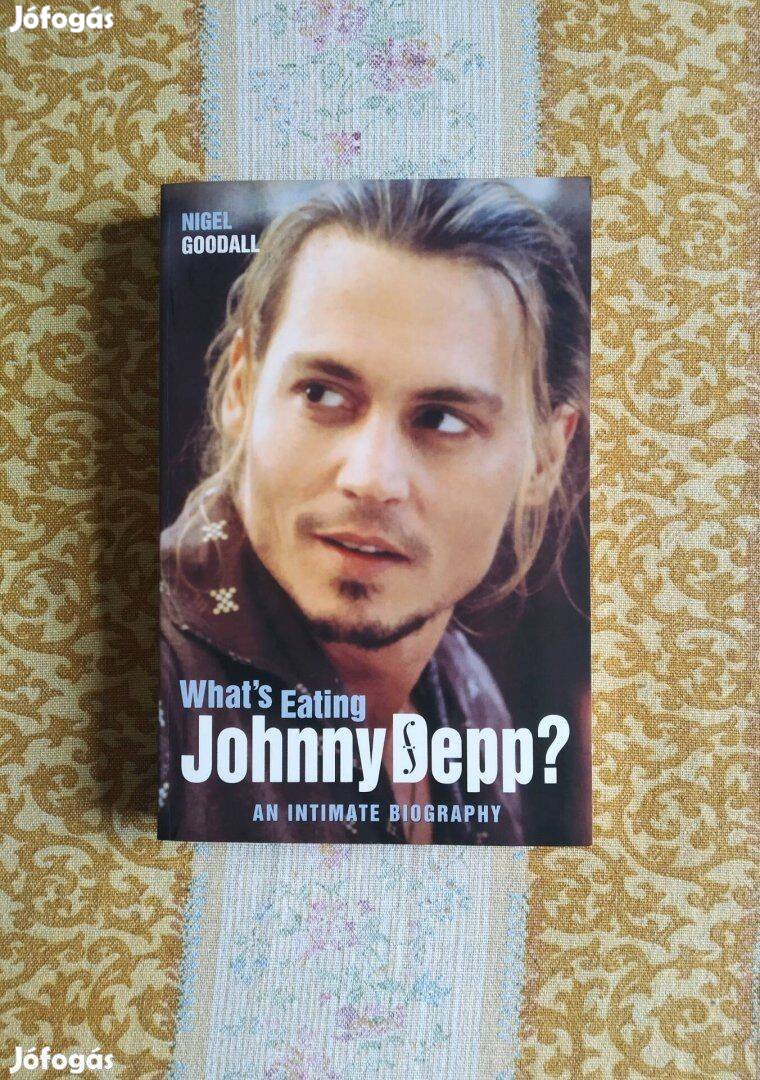 Nigel Goodall - What's eating Johnny Depp? könyv