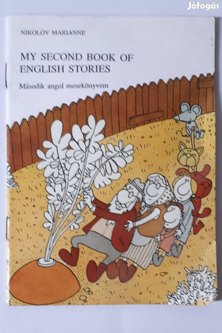 Nikolov Marianne: My second book of English stories, angol gyerekeknek