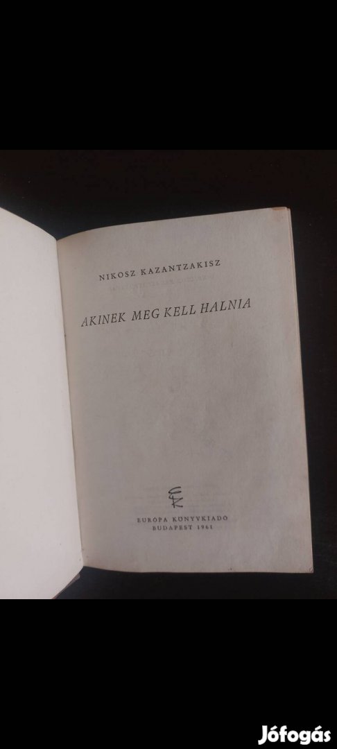 Nikosz Kazantzakisz Akinek meg kell halnia 