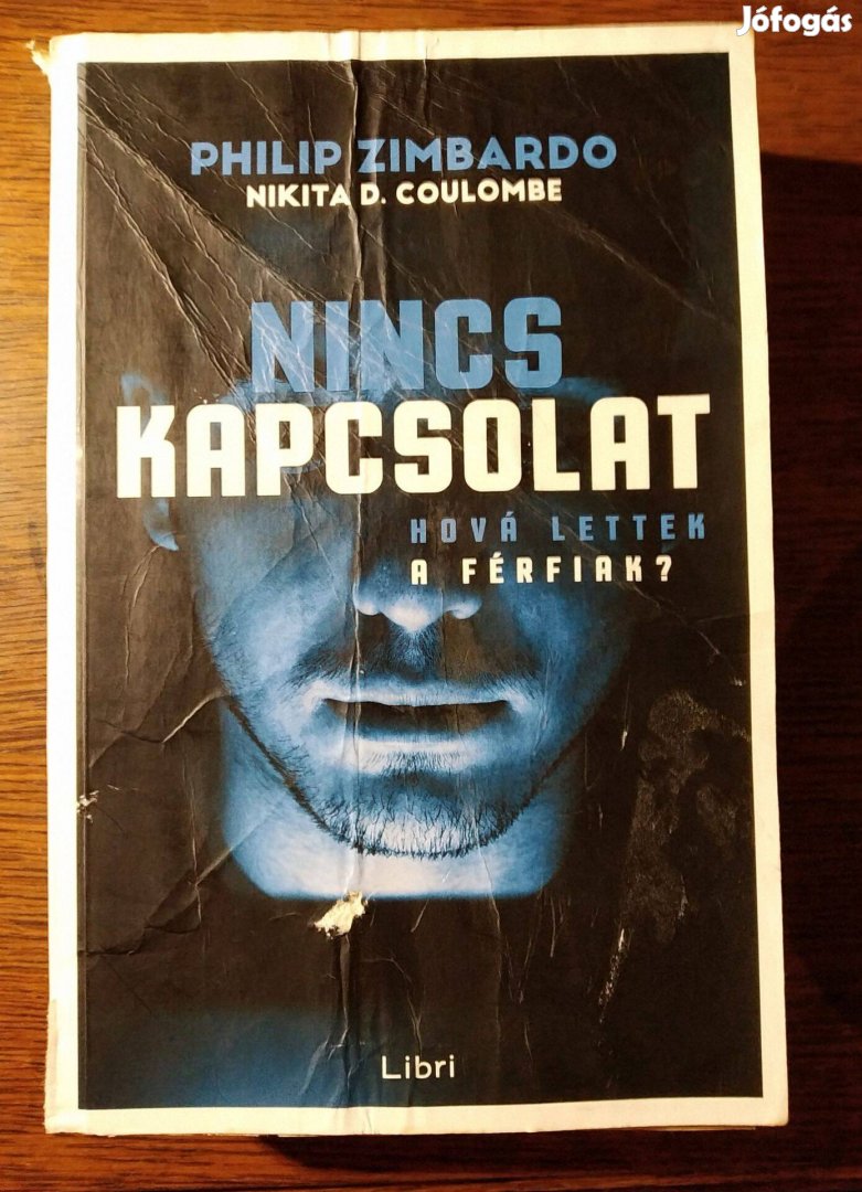 Nincs kapcsolat Philip Zimbardo Nikita D. Coulombe