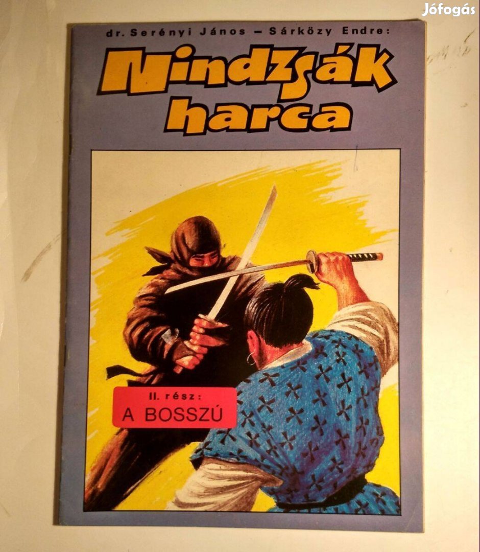 Nindzsák Harca II.rész A Bosszú (1990) képes regény