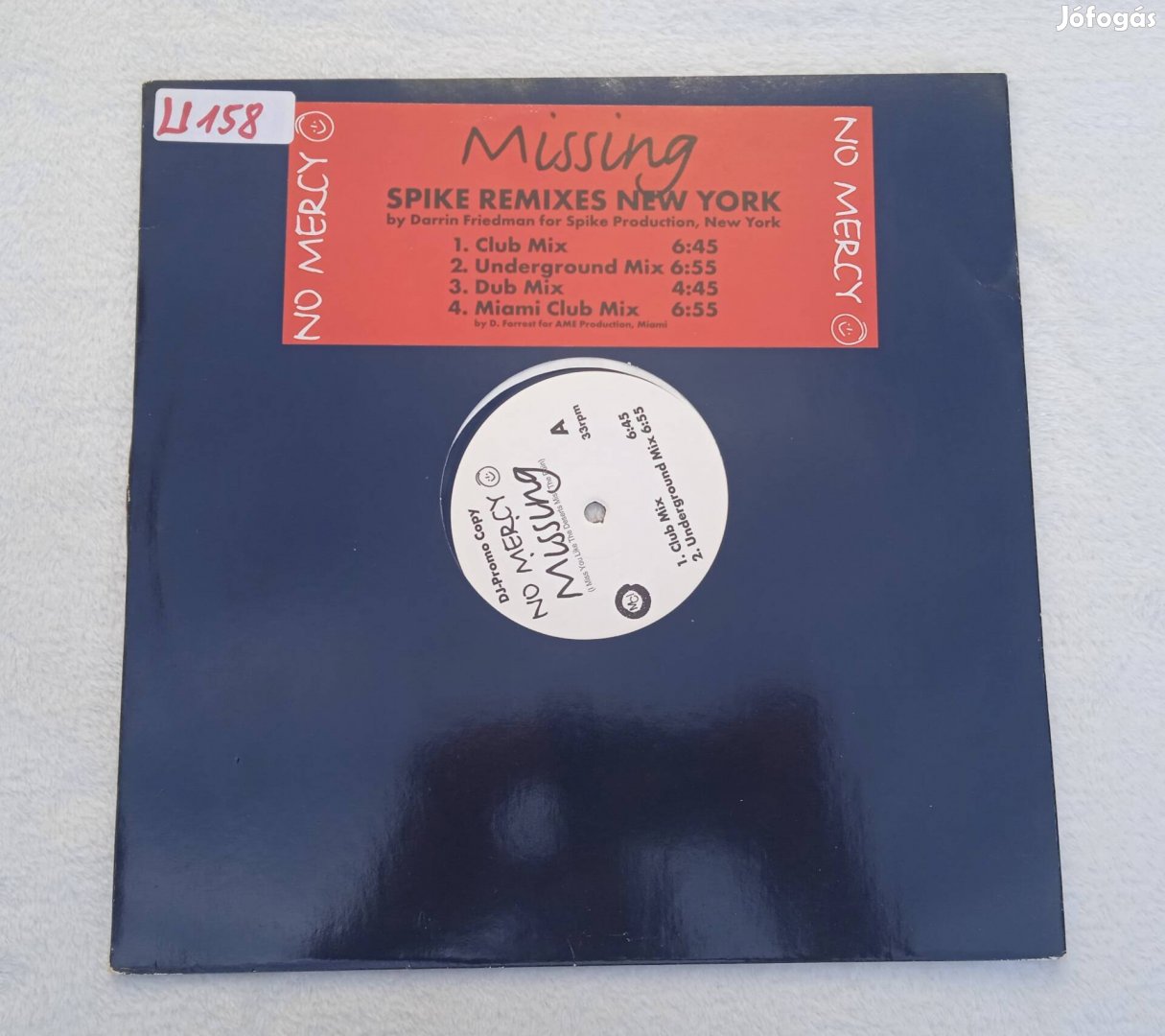 No Mercy - Missing (Spike Remixes New York)(Vinyl,1997) 