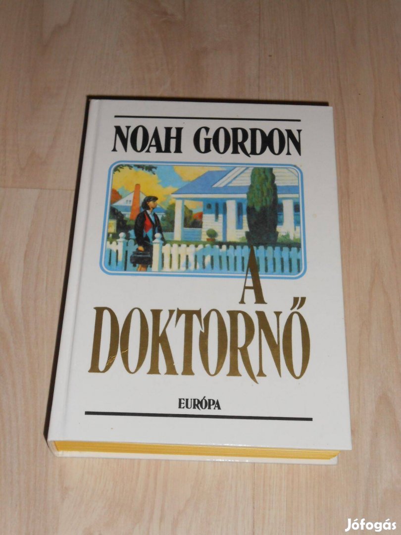 Noah Gordon: A doktornő