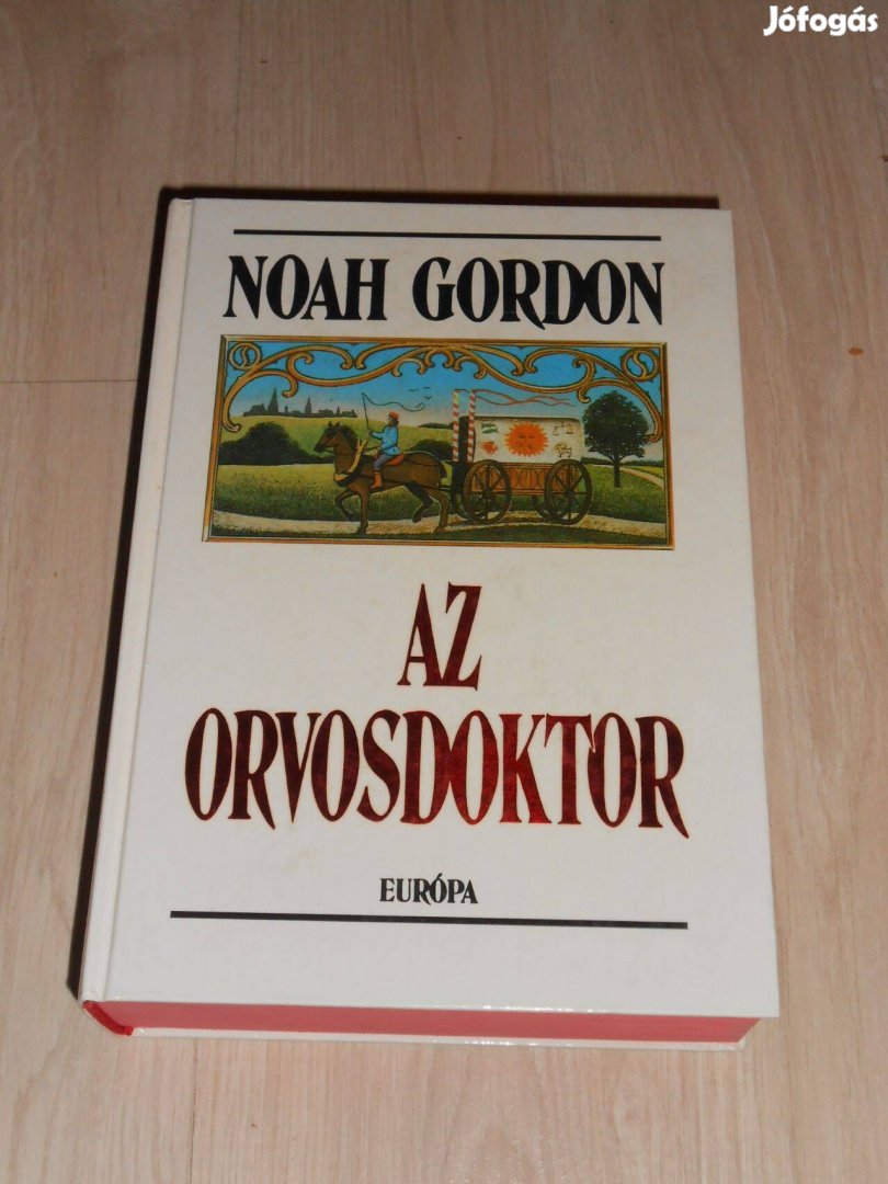 Noah Gordon: Az orvosdoktor