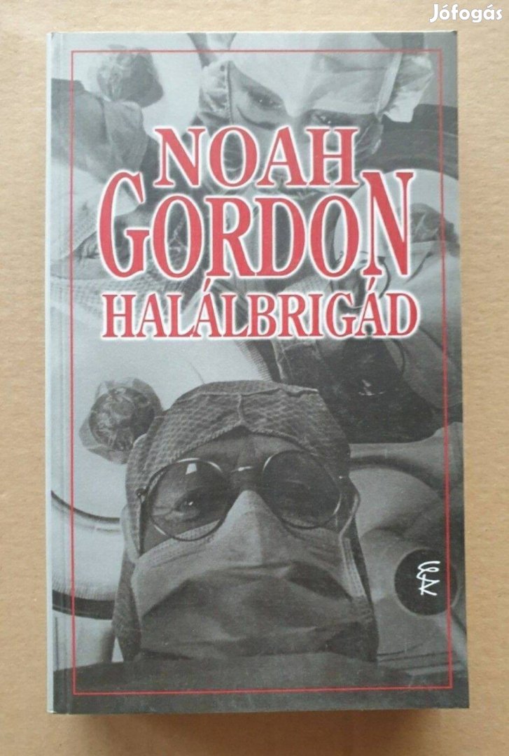 Noah Gordon - Halálbrigád