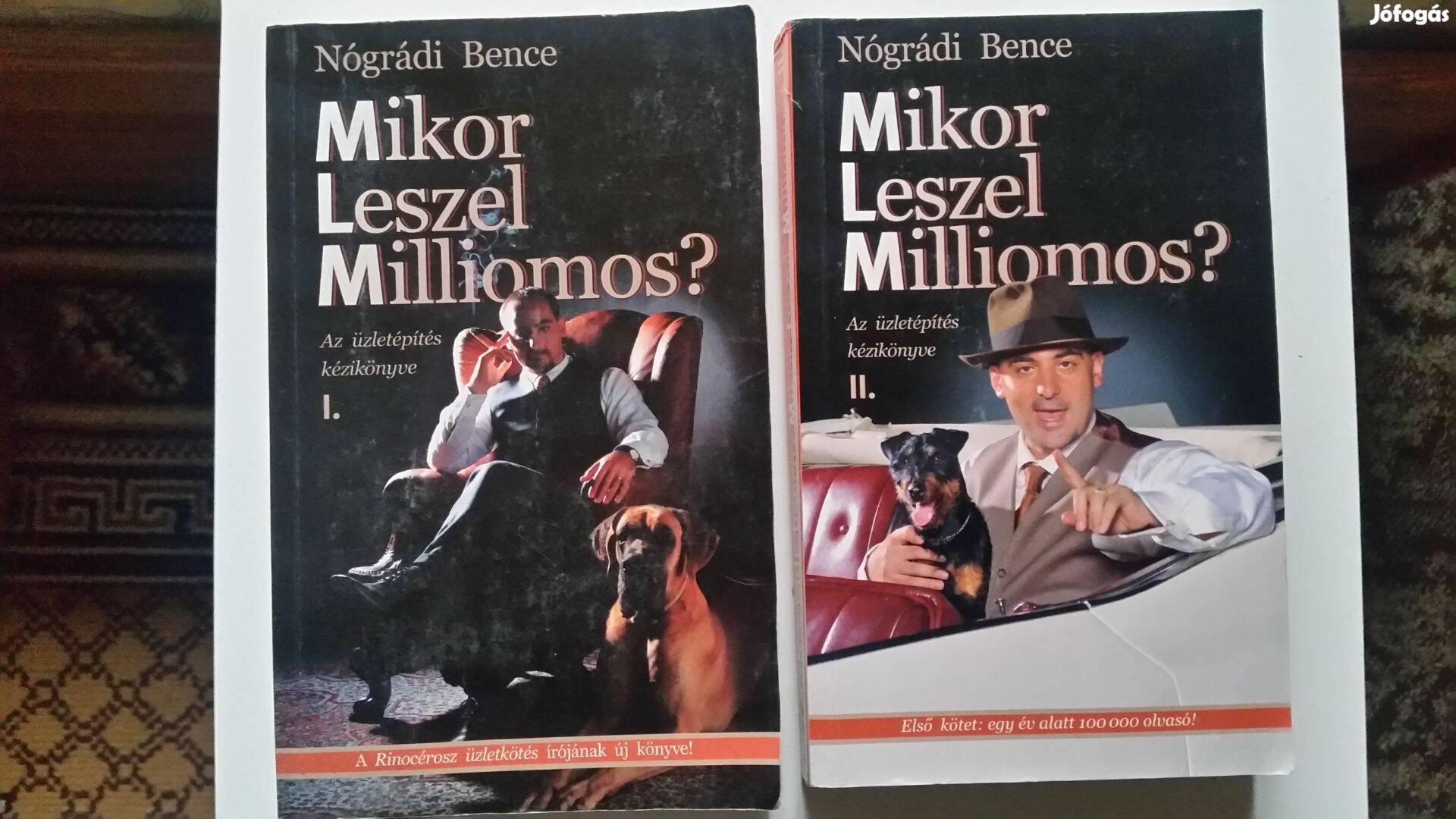 Nógrádi Bence: Mikor leszel milliomos? I-II -dedikált