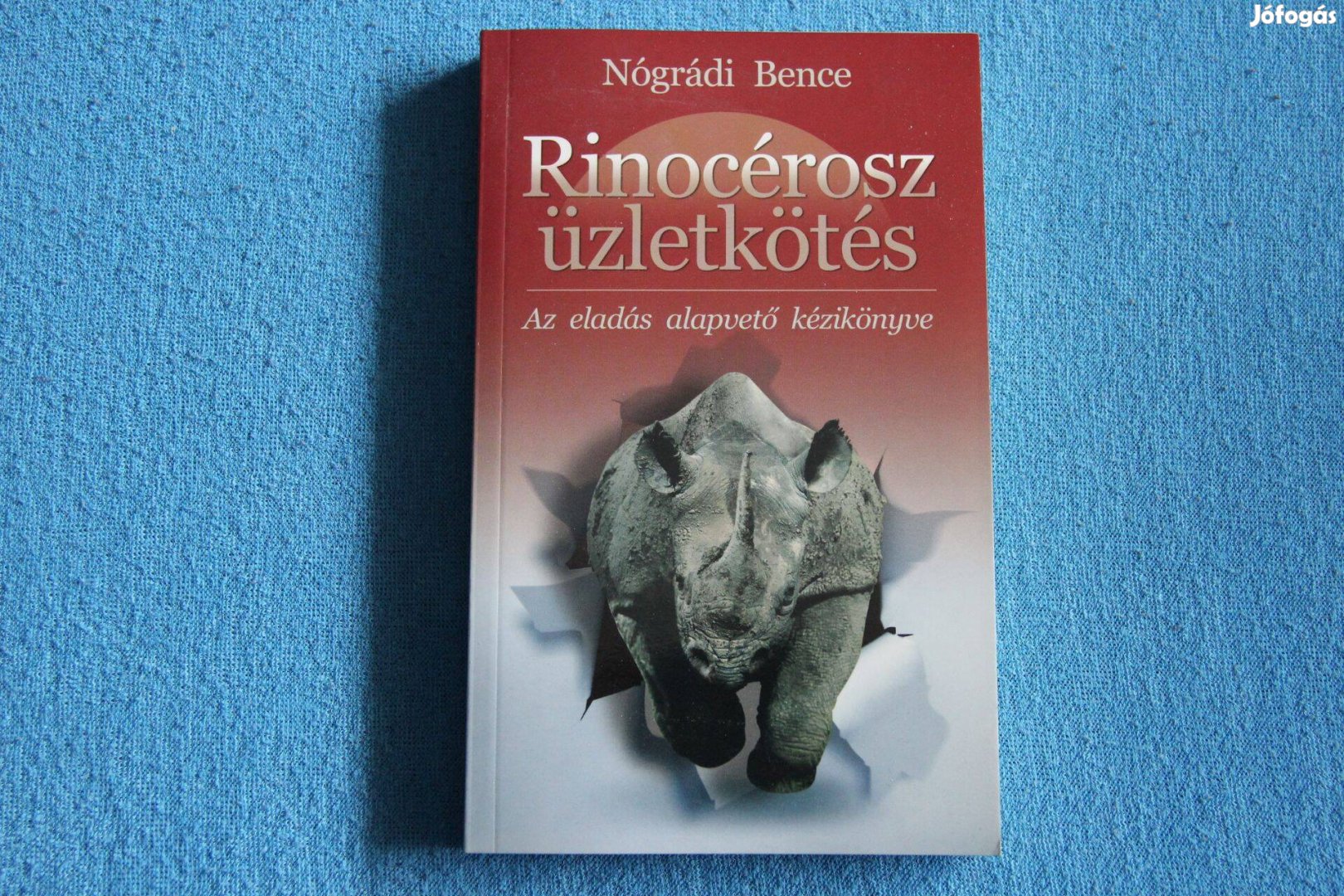 Nógrádi Bence: Rinocérosz üzletkötés