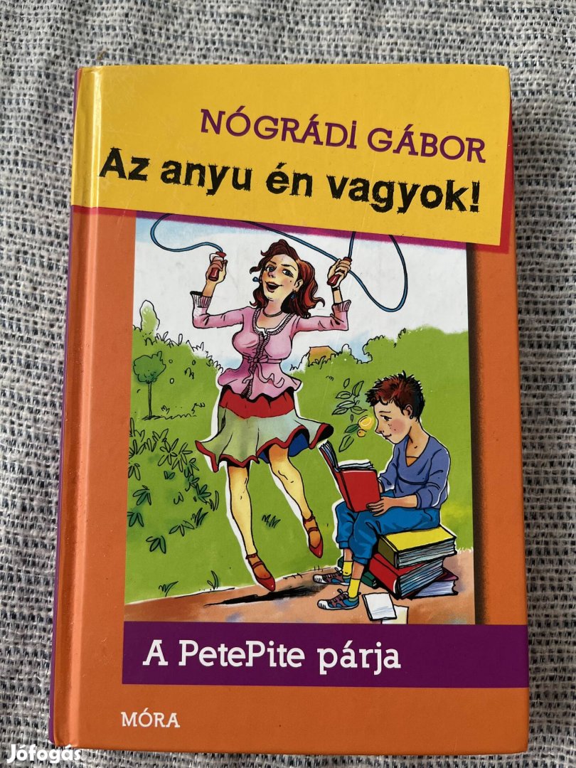 Nógrádi Gábor Az anyu én vagyok!