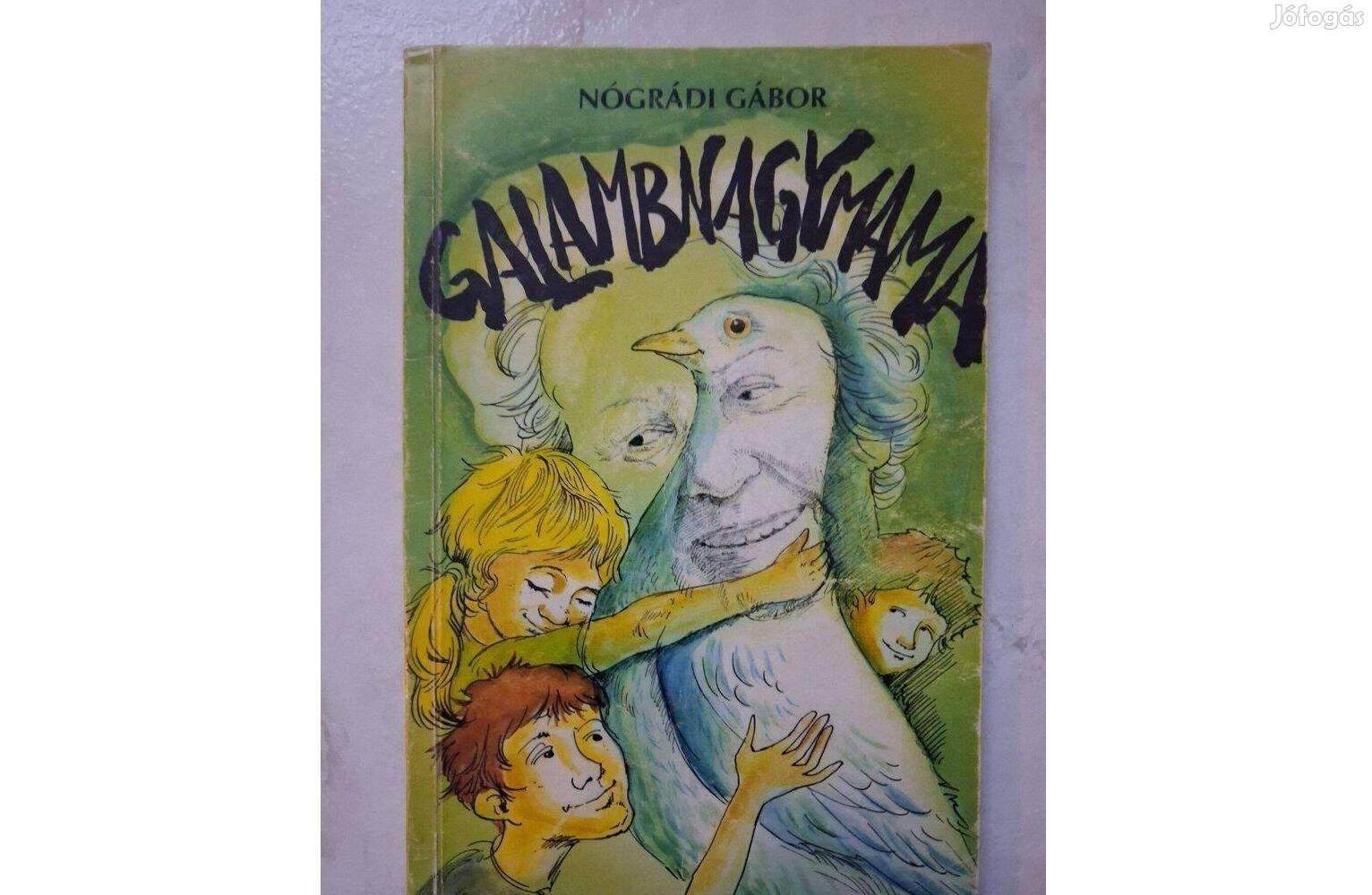 Nógrádi Gábor Galambnagymama Dedikált
