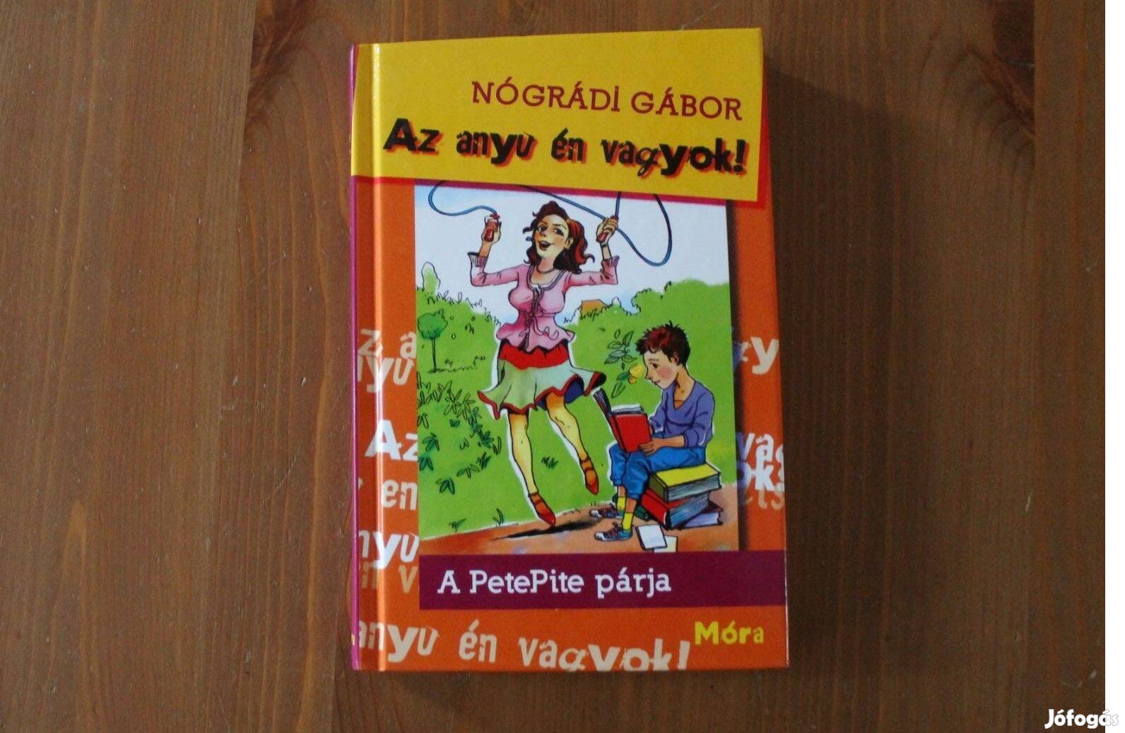 Nógrádi Gábor - Az anyu én vagyok