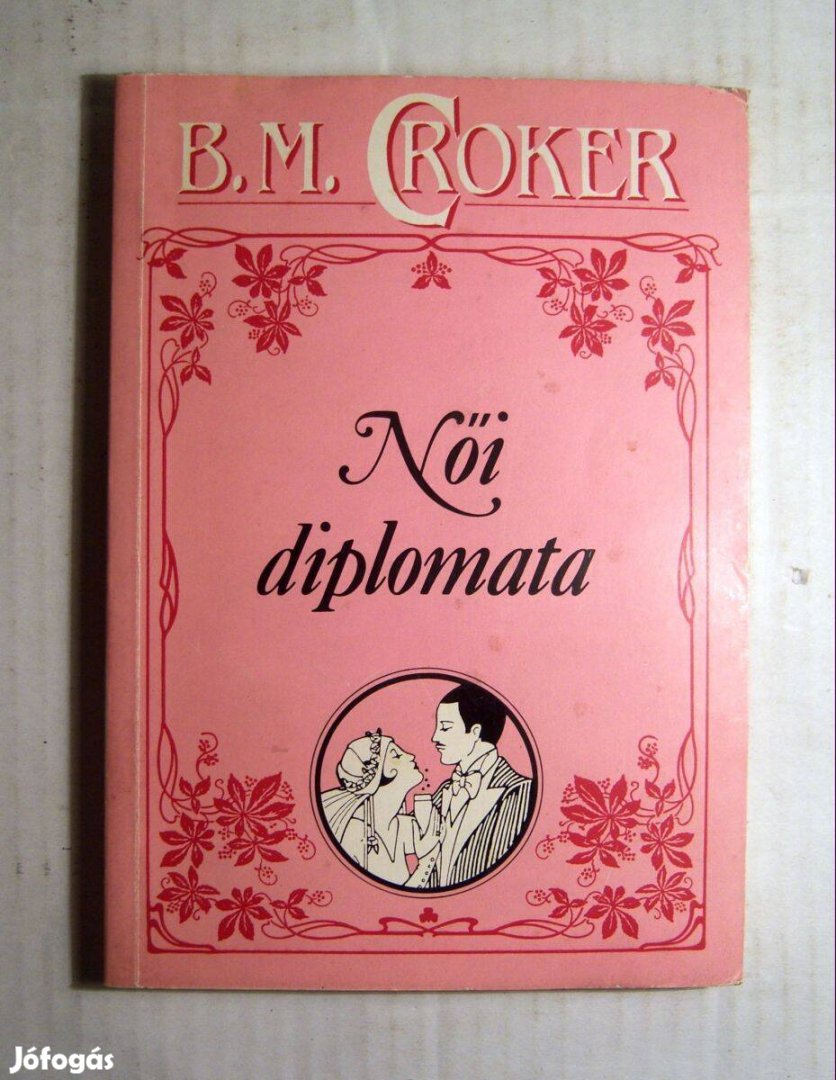 Női Diplomata (B.M. Croker) 1992 (5kép+tartalom)