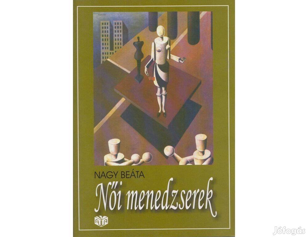 Női menedzserek, Nagy Beáta, új kifogástalan könyv