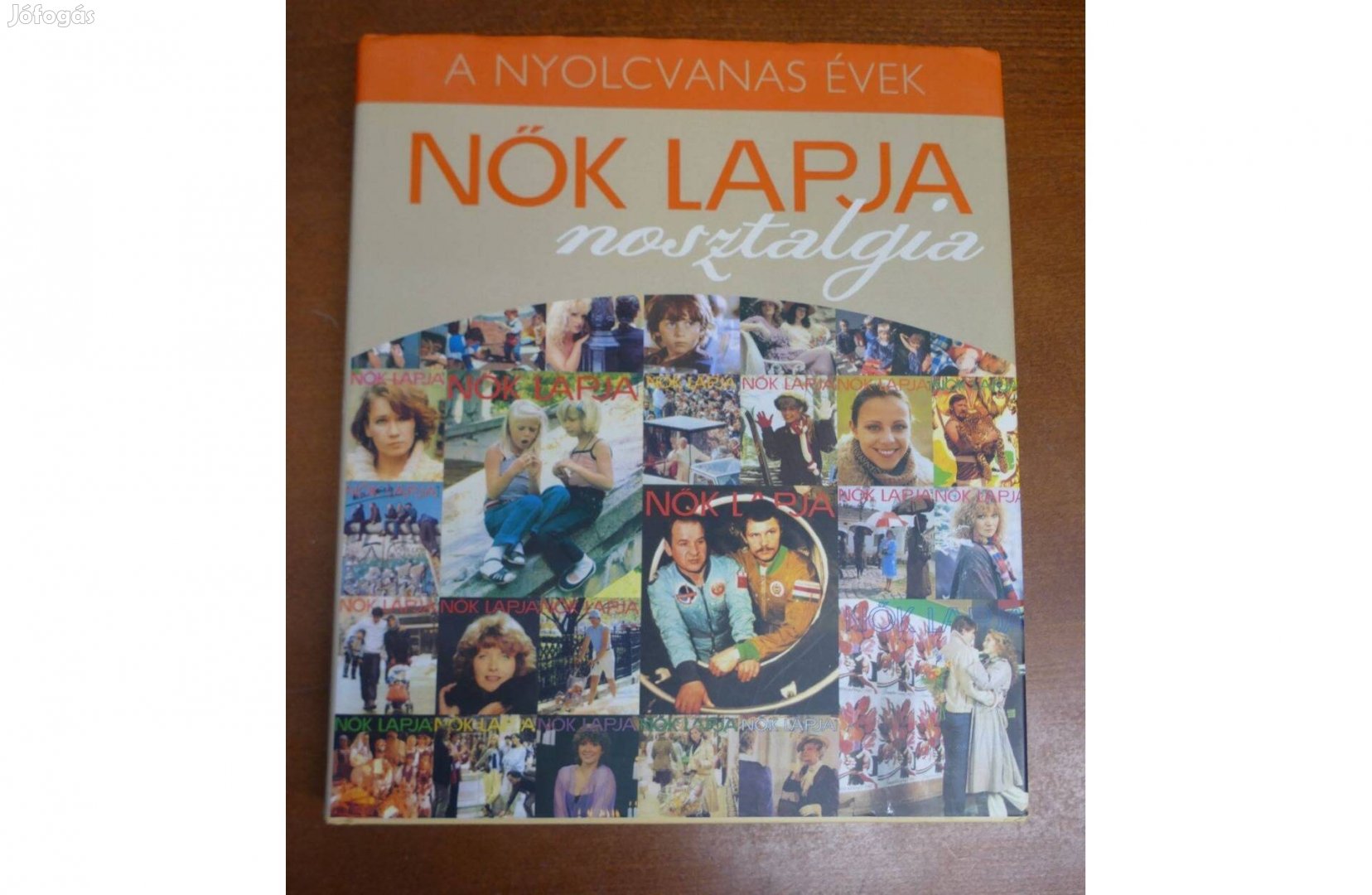 Nők Lapja Nosztalgia - A nyolcvanas évek