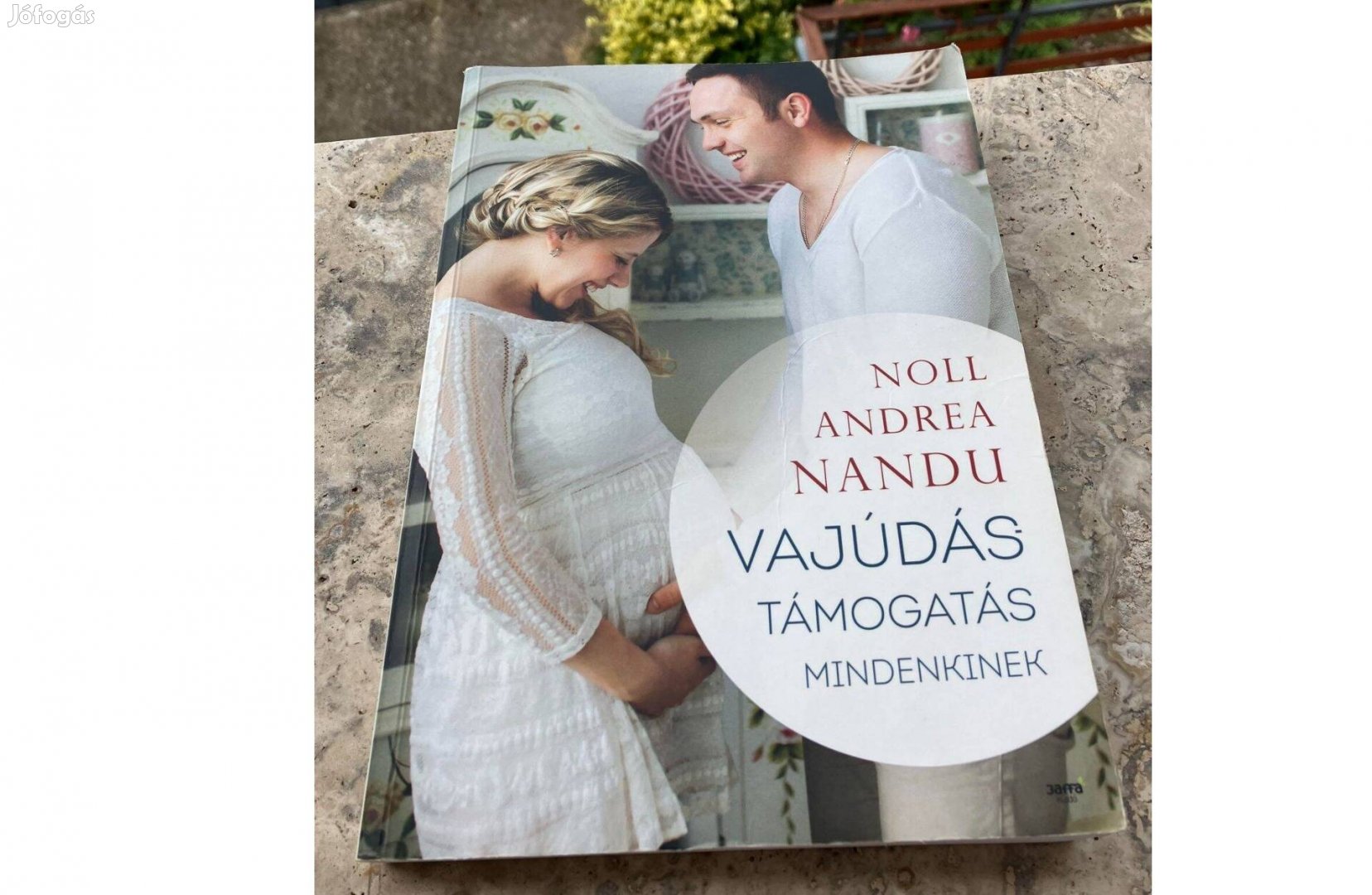 Noll Andrea: Vajúdástámogatás mindenkinek