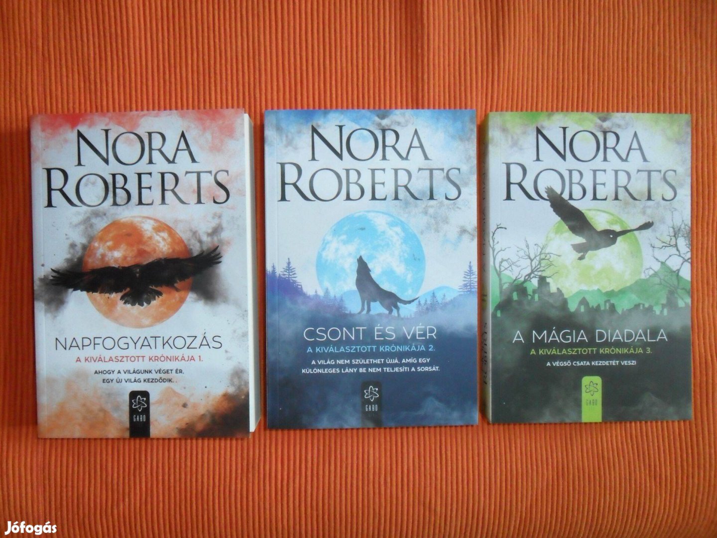 Nora Roberts: A Kiválasztott krónikája 1-3