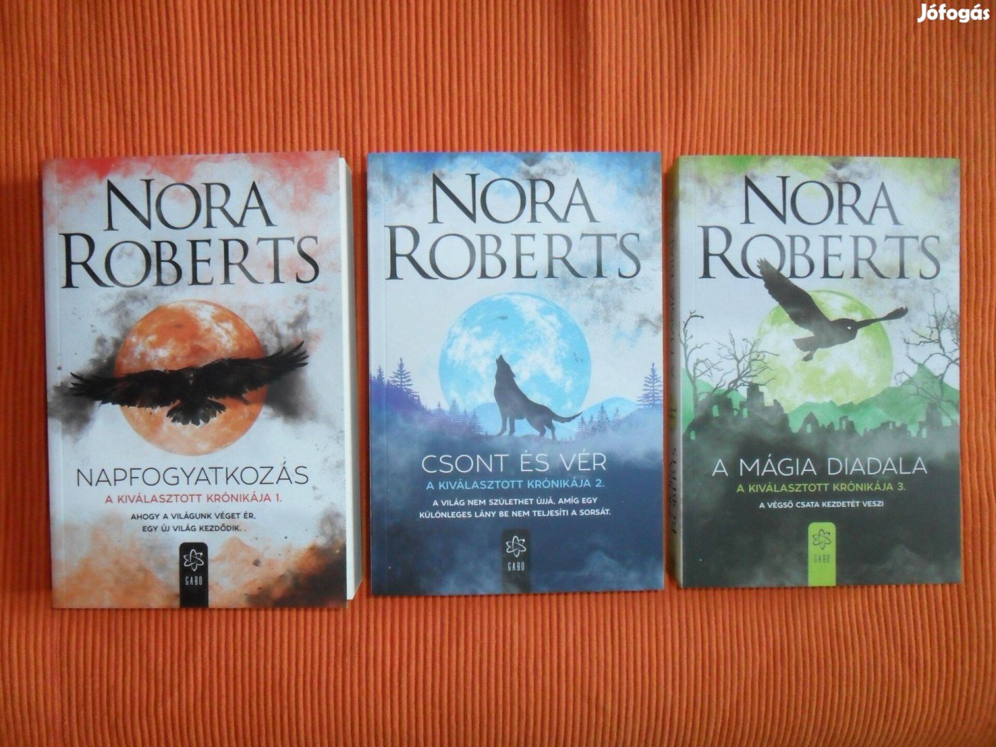 Nora Roberts: A Kiválasztott krónikája 1-3