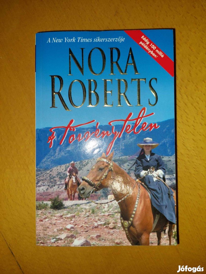 Nora Roberts: A törvénytelen