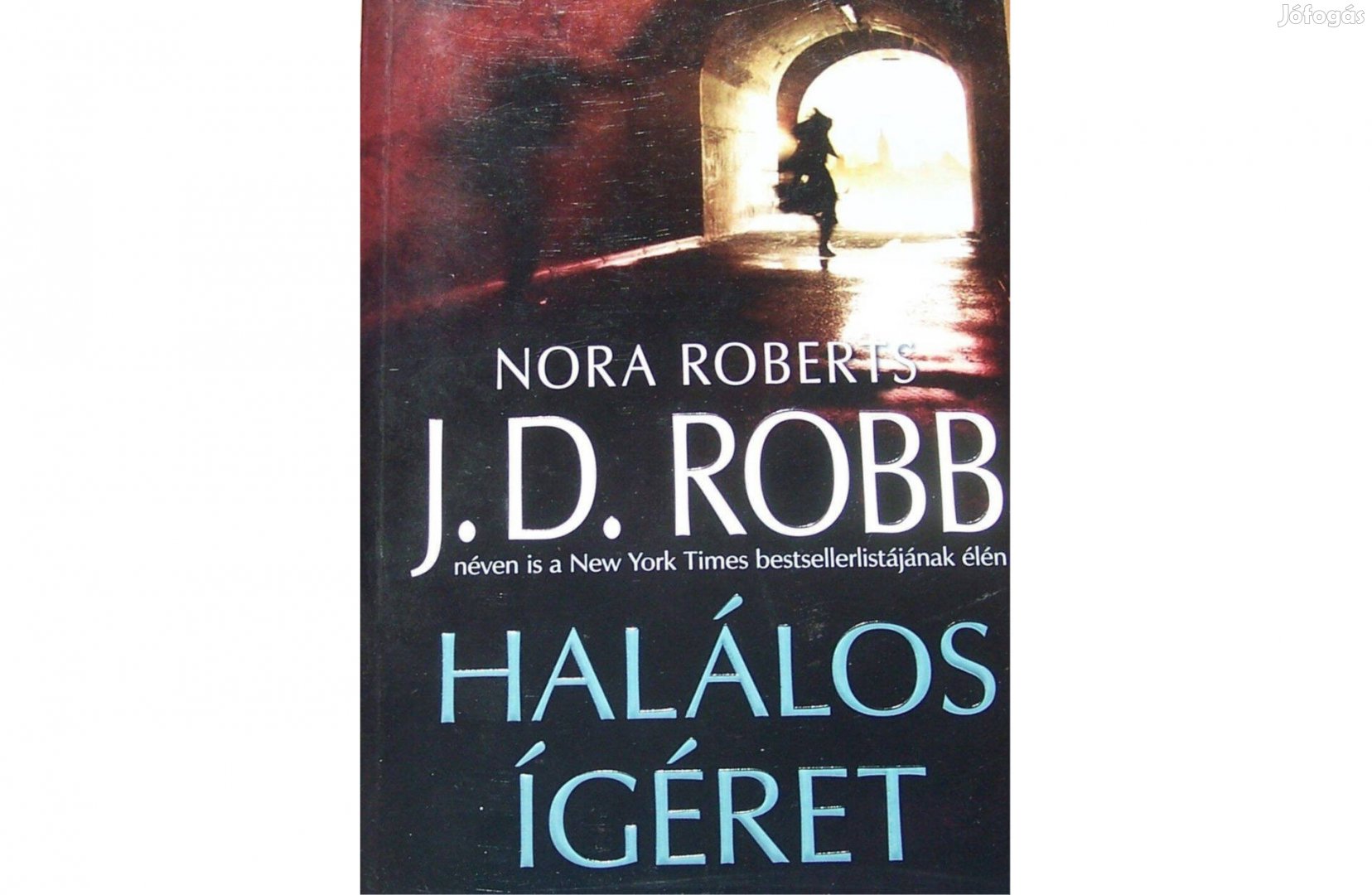 Nora Roberts: Halálos ígéret