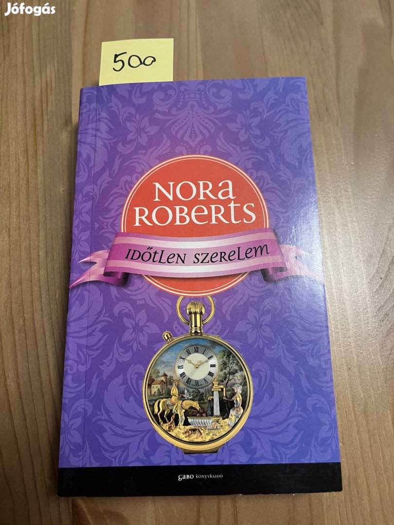 Nora Roberts: Időtlen szerelem