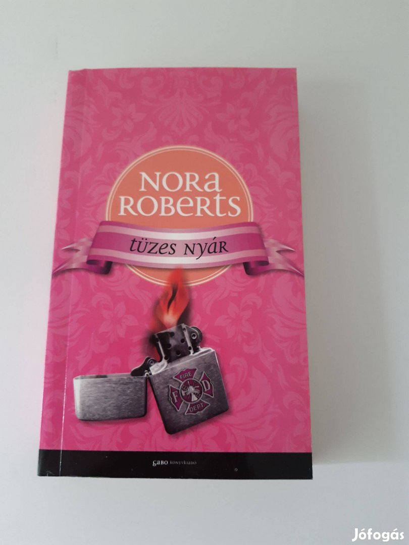 Nora Roberts: Tüzes nyár (2012)